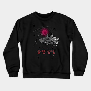 Welcome to the Red Planet Crewneck Sweatshirt